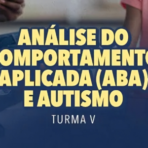 Formação em ABA e Autismo