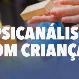 GE em Psicanálise com Crianças